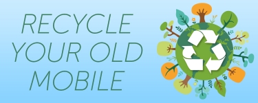 Recycle Your Old Mobile